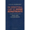 Im Ernstfall gibt es keine Konstrukte