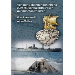 Von der Bekennenden Kirche zum Hilfskreuzermatrosen
