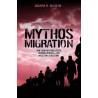 Mythos Migration