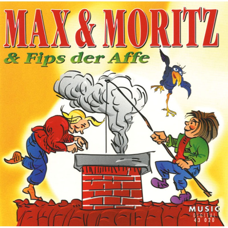 Max und Moritz & der Fips der Affe