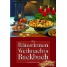 Das Bäuerinnen-Weihnachts-Backbuch