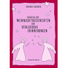 Ausgefallene Weihnachtsgeschichten
