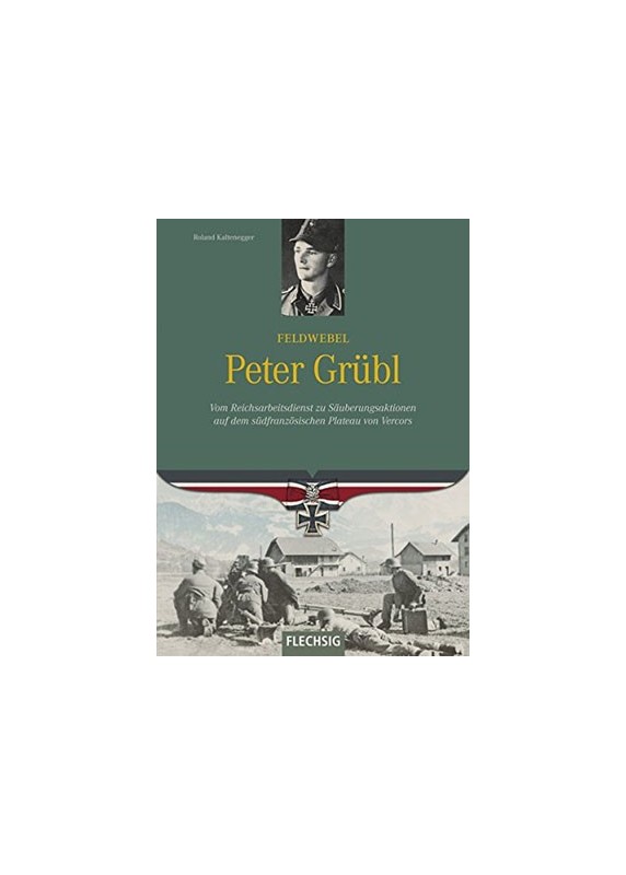 Feldwebel Peter Grübl
