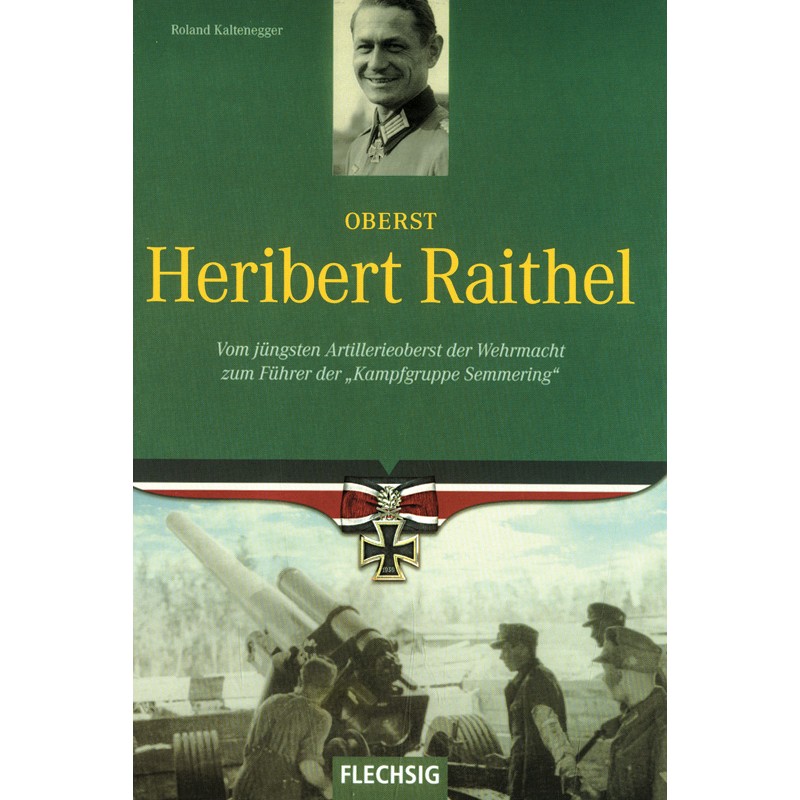 Oberst Heribert Raithel