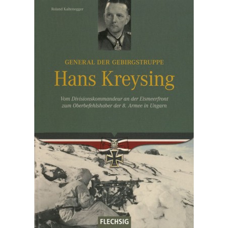 Hans Kreysing - General der Gebirgstruppe