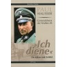 Paul Hausser: "Ich diene"