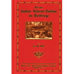 Bei der fünften Reserve-Division im Weltkriege