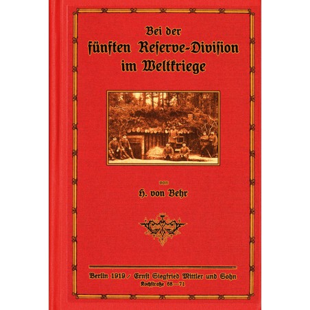 Bei der fünften Reserve-Division im Weltkriege