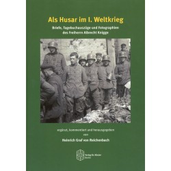 Als Husar im I. Weltkrieg