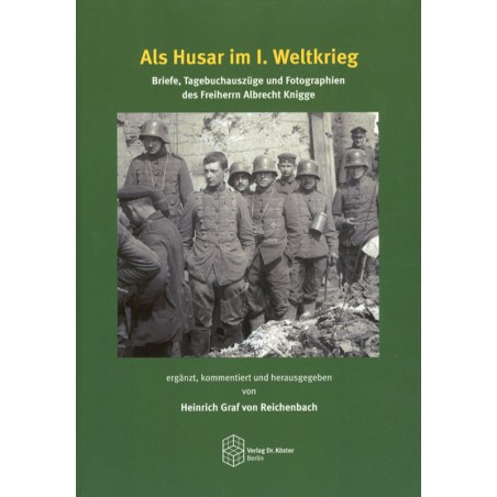 Als Husar im I. Weltkrieg