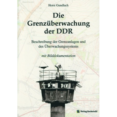 Die Grenzüberwachung der DDR