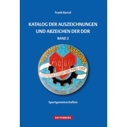 Katalog der Auszeichnungen und Abzeichen der DDR Band 2