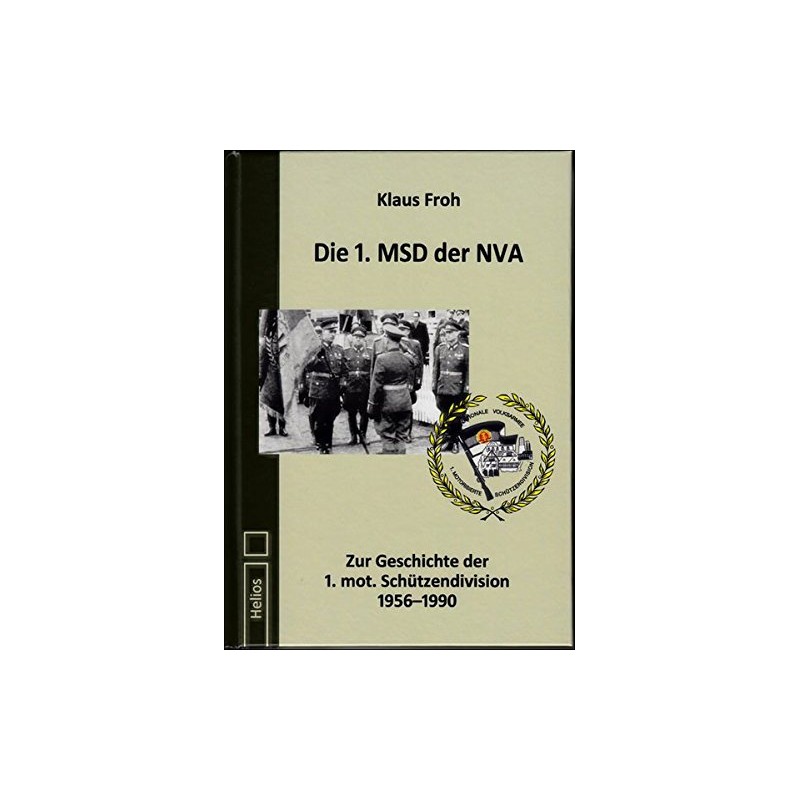 Die 1. MSD der NVA