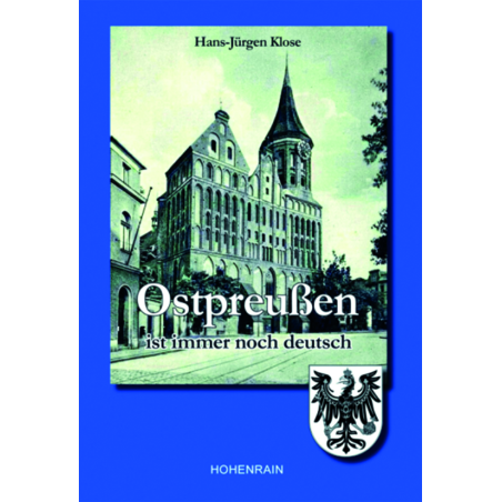 Ostpreußen ist immer noch deutsch