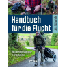 Handbuch für die Flucht