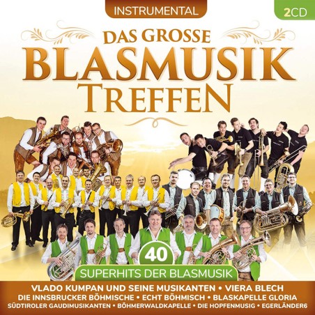 Das große Blasmusiktreffen