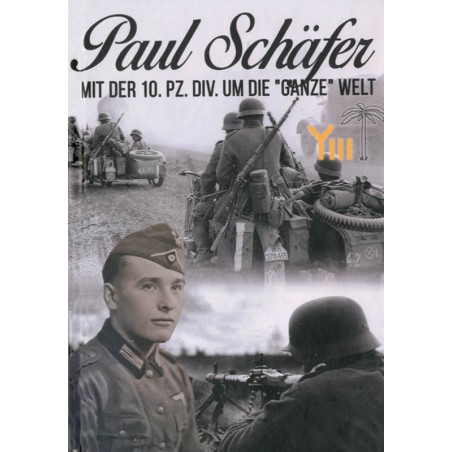 Mit der 10. Panzer-Division um die "ganze" Welt