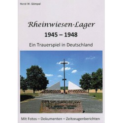 Rheinwiesen-Lager 1945-1948