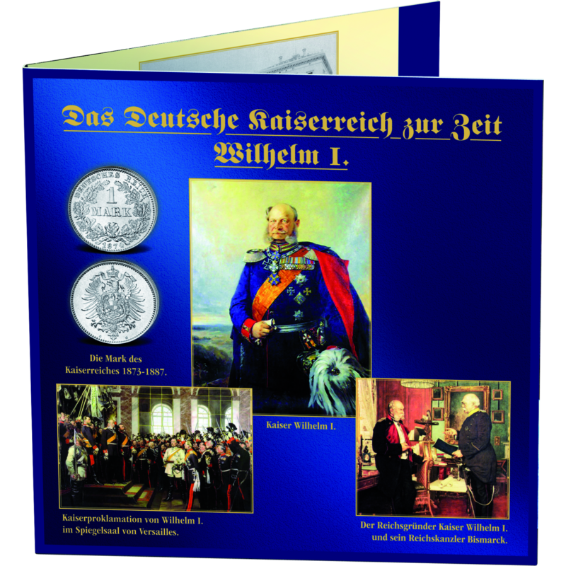 "Das Deutsche Kaiserreich zur Zeit von Wilhelm I."