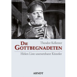 Die Gottbegnadeten