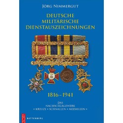 Deutsche Militärische Dienstauszeichnungen 1816-1941