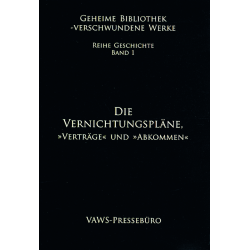 Die Vernichtungspläne