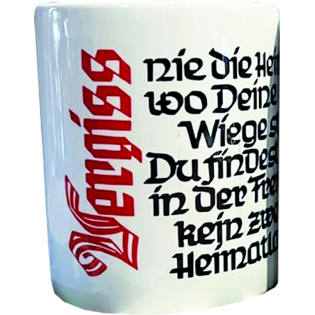 "Vergiss nie die Heimat"