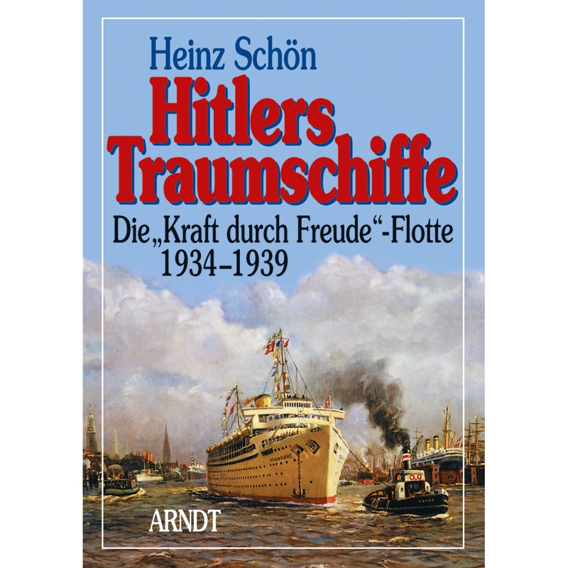 Hitlers Traumschiffe