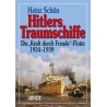 Hitlers Traumschiffe