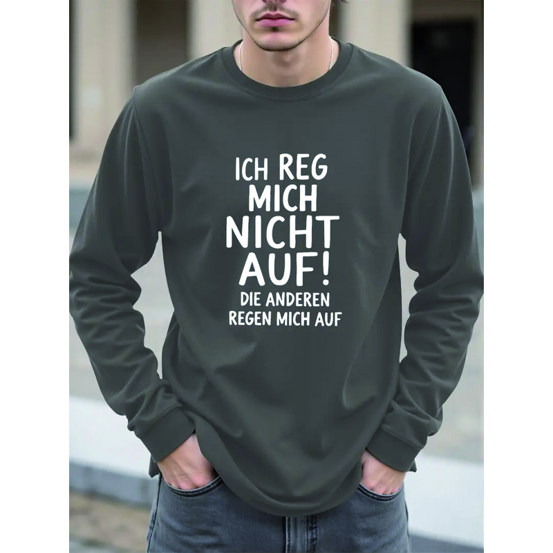 "Ich reg mich nicht auf!"