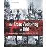 Der Erste Weltkrieg im Bild