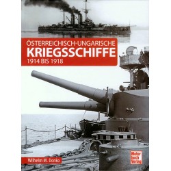 Österreichisch-ungarische Kriegsschiffe 1914 bis 1918