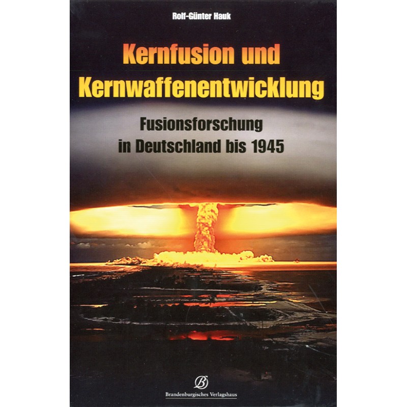Kernfusion und Kernwaffenentwicklung
